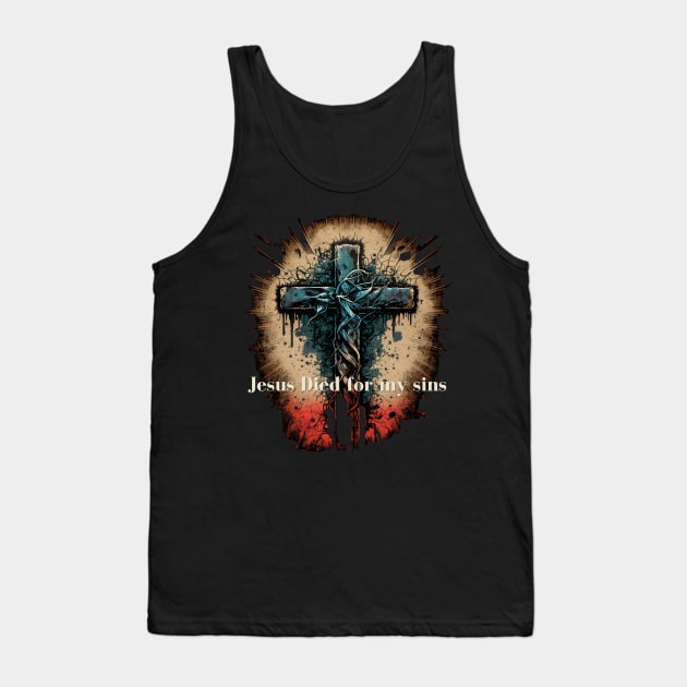 Jesus Died for my Sins V8 Tank Top by Family journey with God